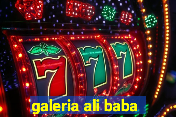 galeria ali baba